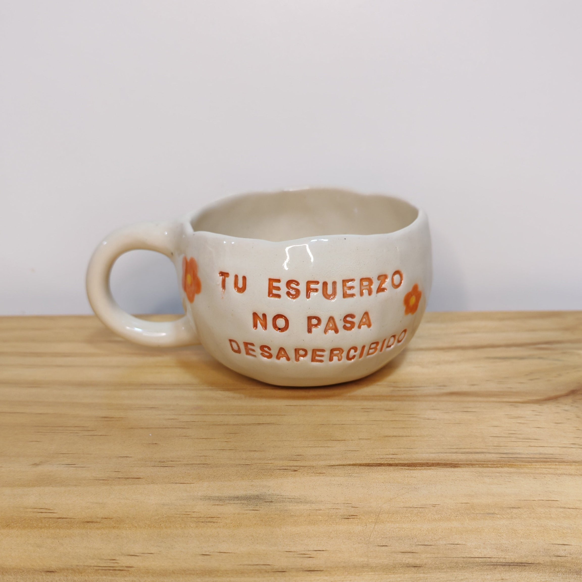 Taza "Tu esfuerzo no pasa desapercibido"
